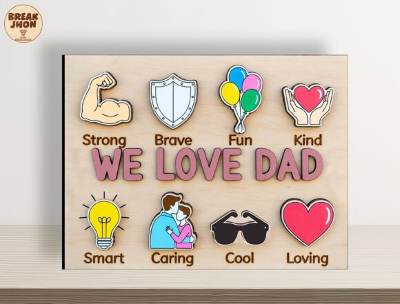Download We Love Dad Glowforge XTool File SVG - Glowforge Collection
