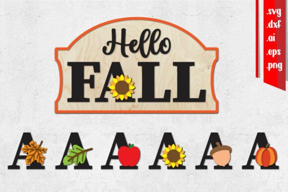 Download Hello Fall Sign Laser Cut, Home Svg, Cha - Hello fall Collection